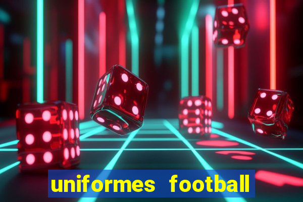 uniformes football league 2024